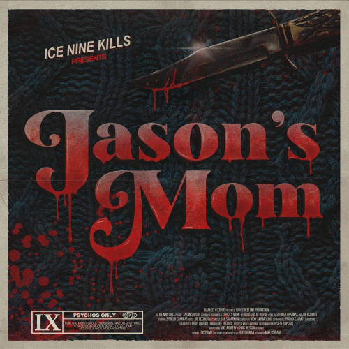 Ice Nine Kills : Jason's Mom